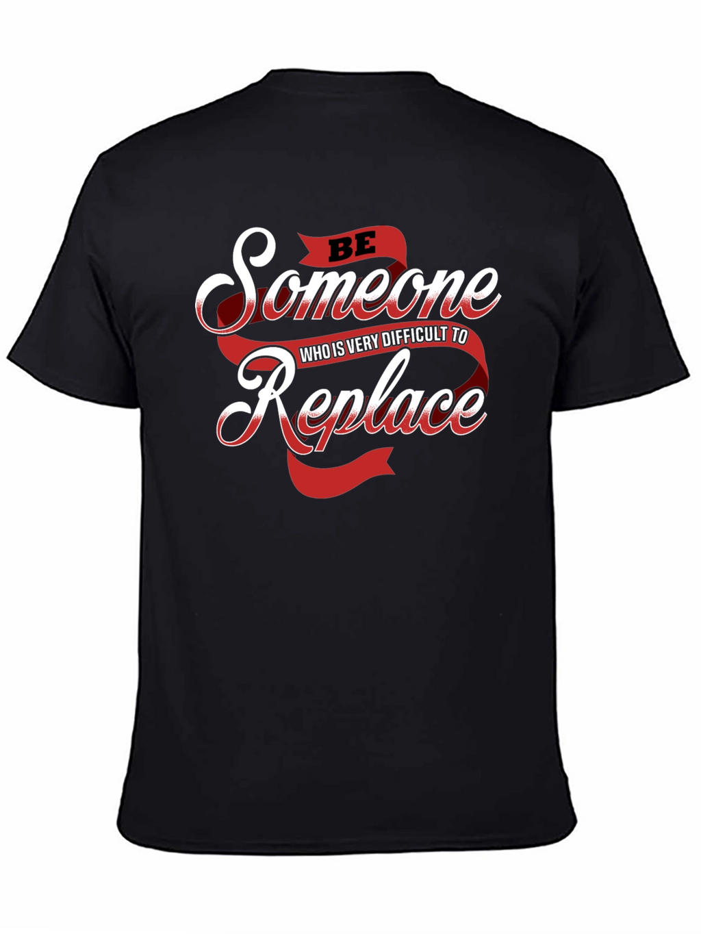 Be Someone Replaceable Graphic Tee