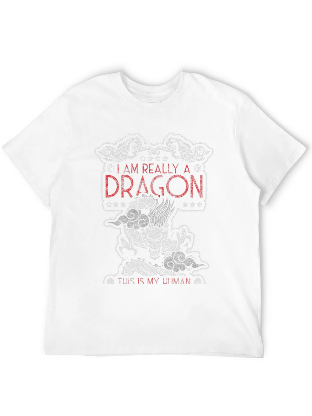 I am Really a Dragon Graphic Tee