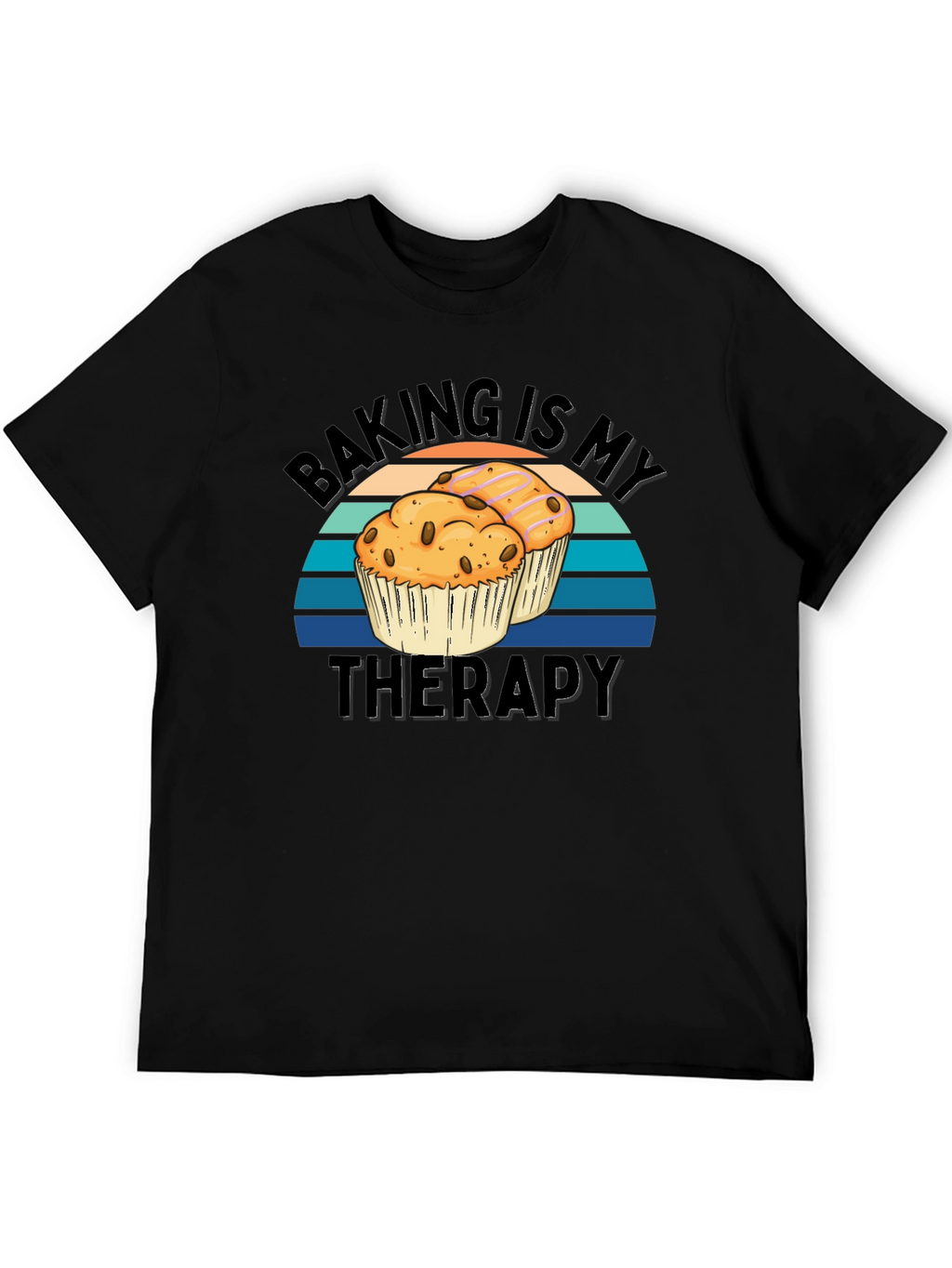 Baking Is My Therapy Black T-Shirt - Muffin Design