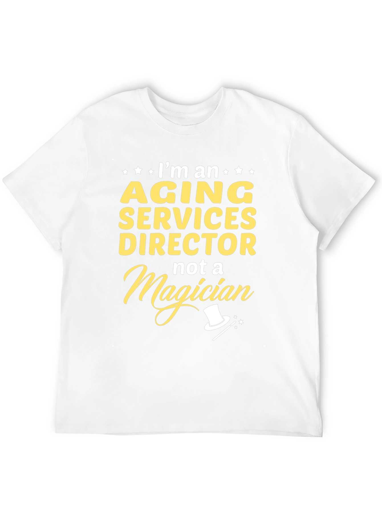 Aging Services Director T-Shirt - Funny Gift