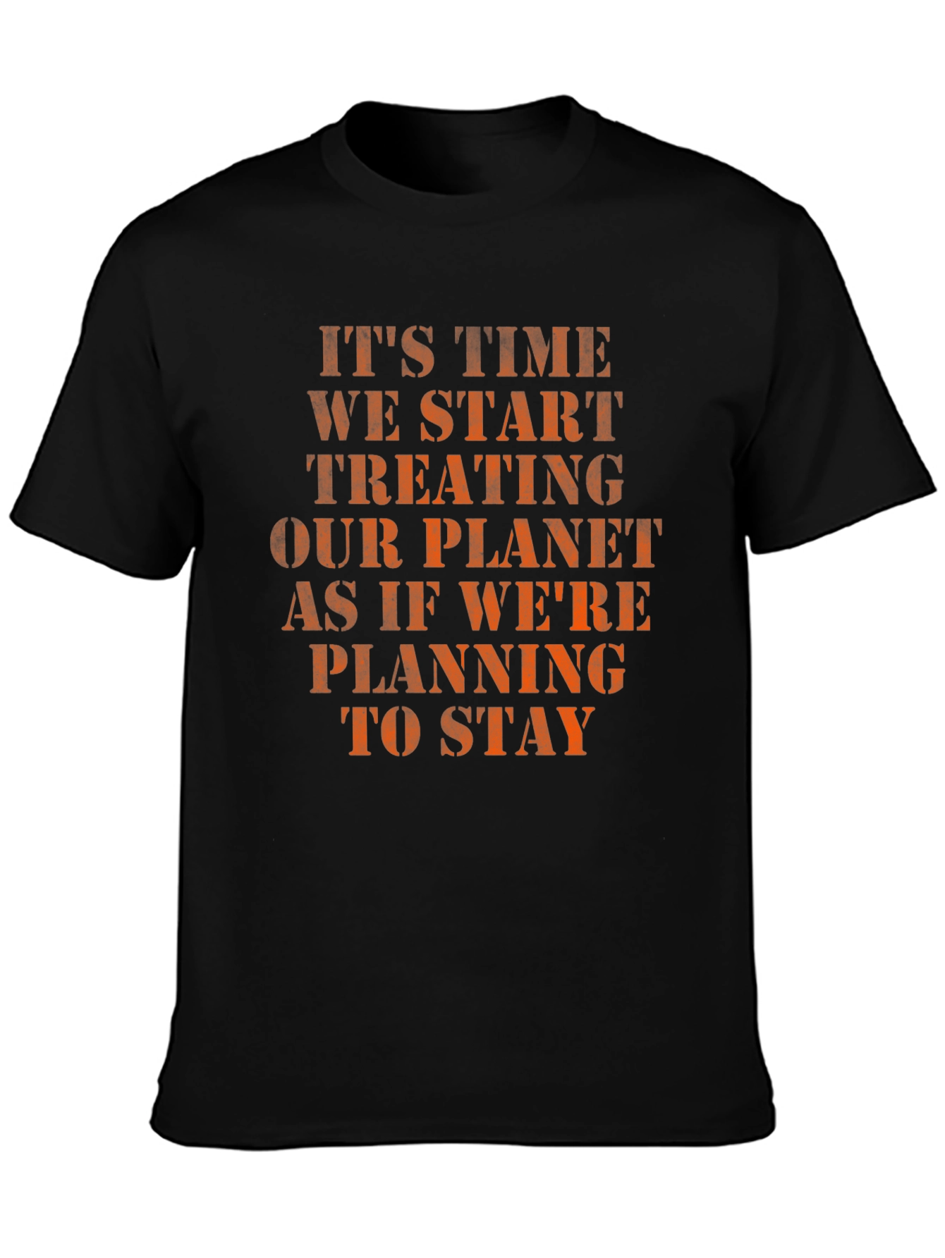 Eco-Friendly Slogan T-Shirt: Treat Our Planet Well