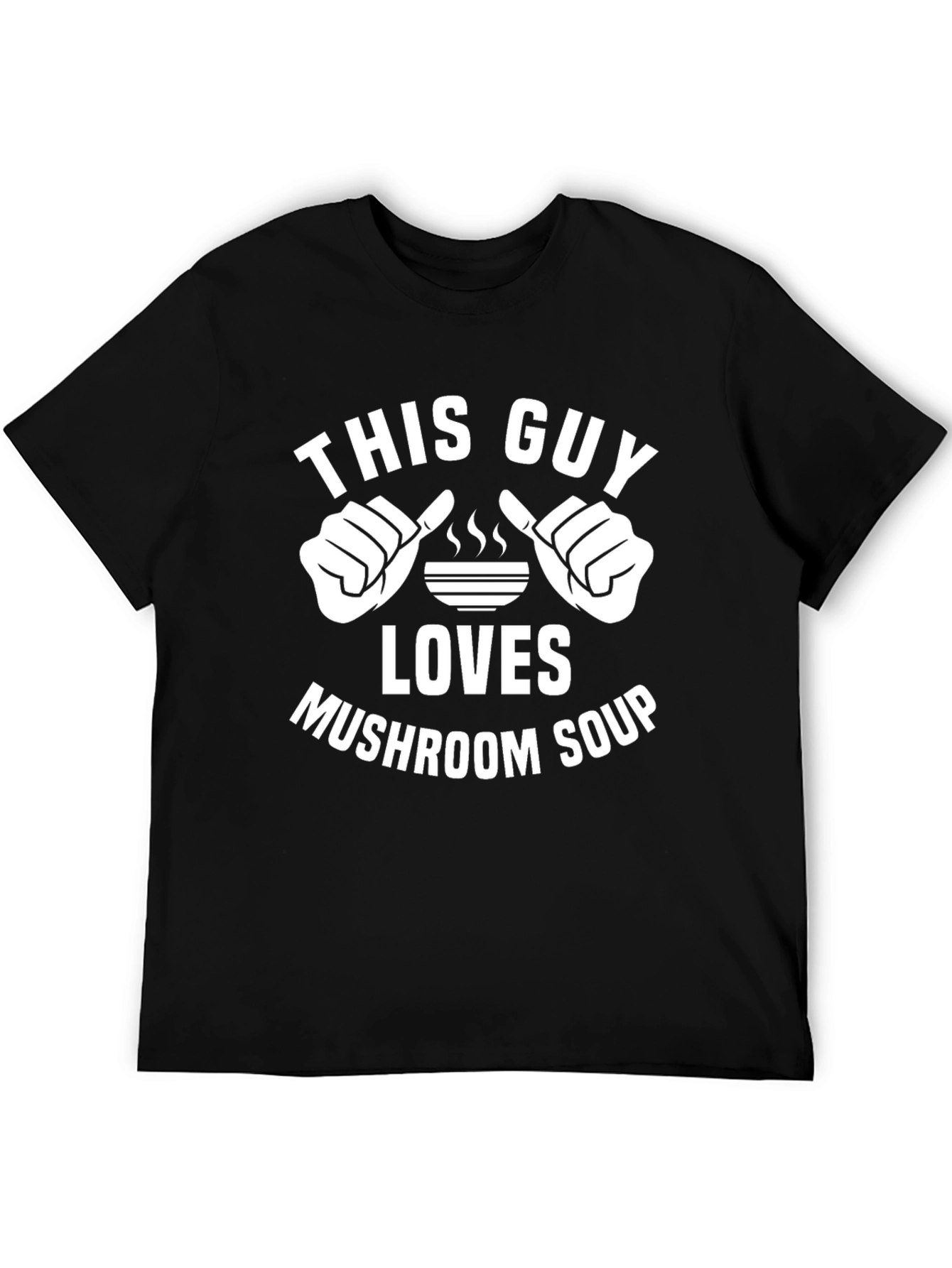 Mushroom Soup Lover T-Shirt - Pointing Fingers