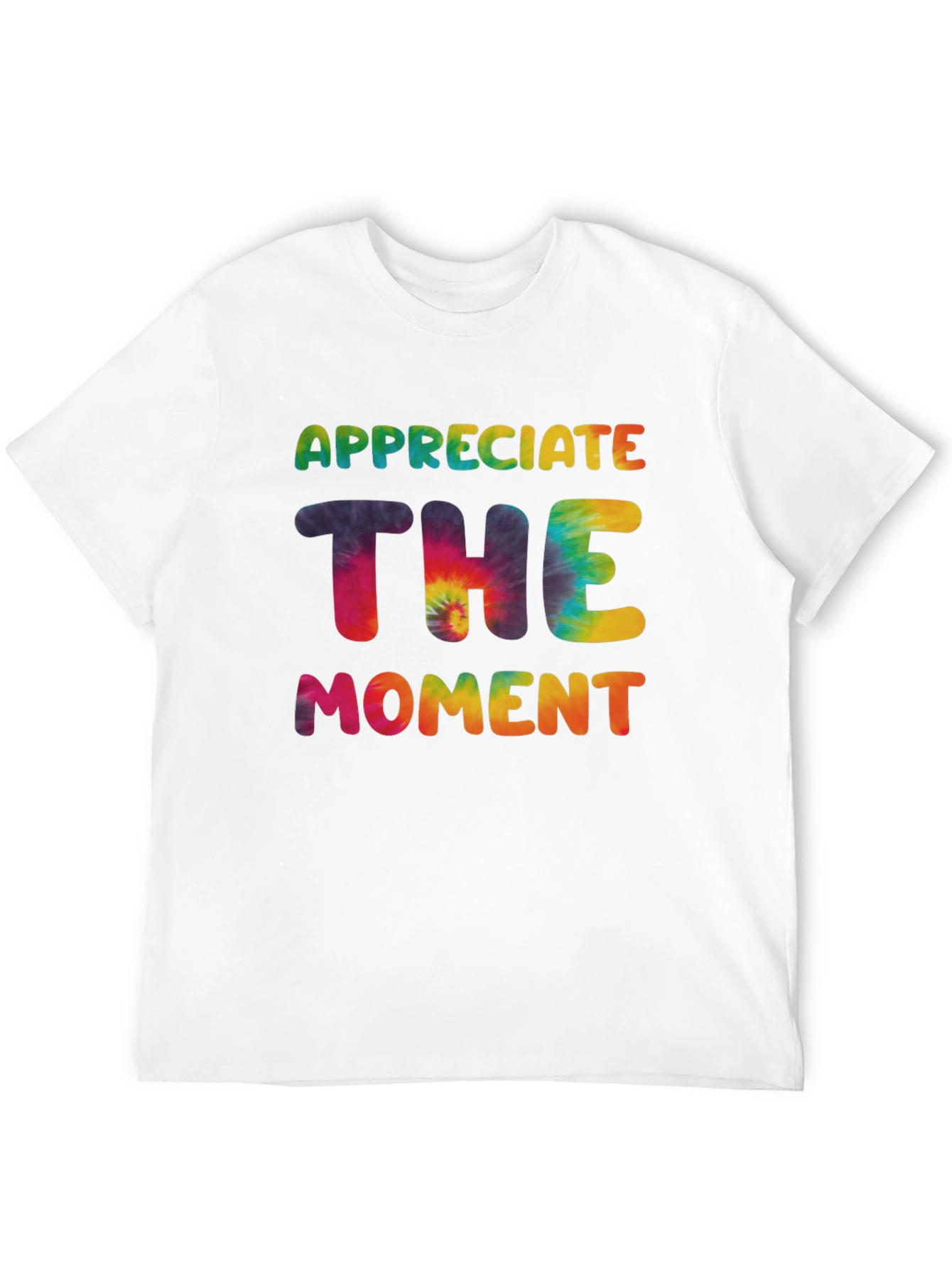 Appreciate The Moment Tie-Dye Graphic T-Shirt