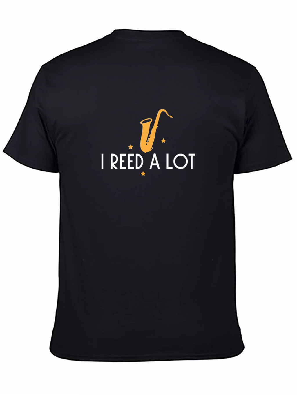 I Reed A Lot T-Shirt - Musicians Humor