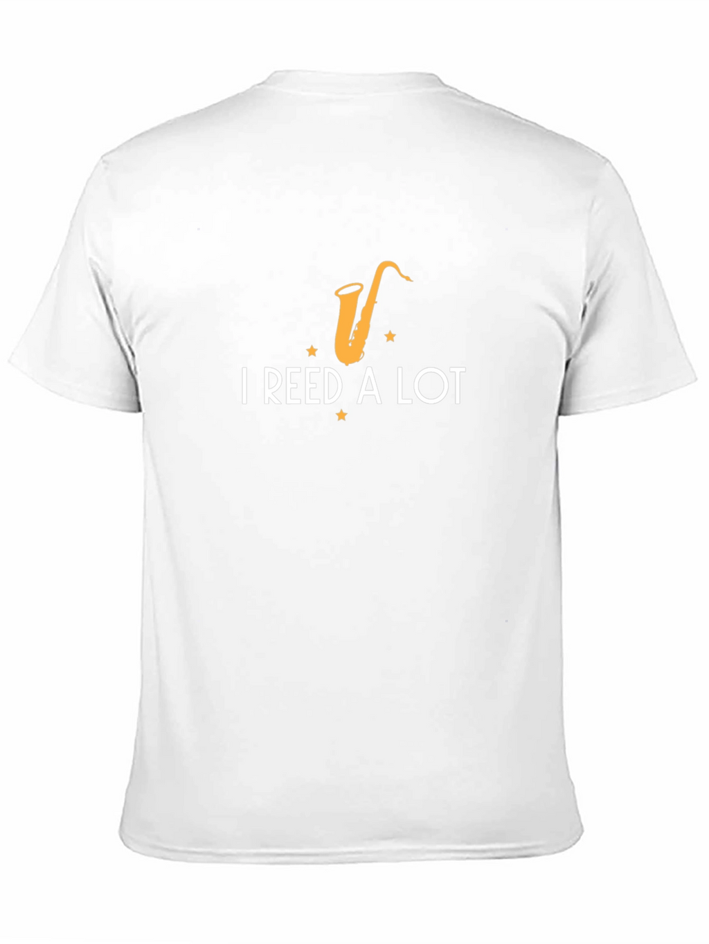I Reed A Lot T-Shirt - Musicians Humor