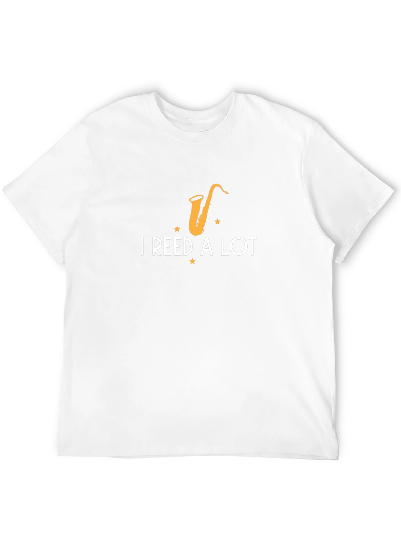 I Reed A Lot T-Shirt - Musicians Humor