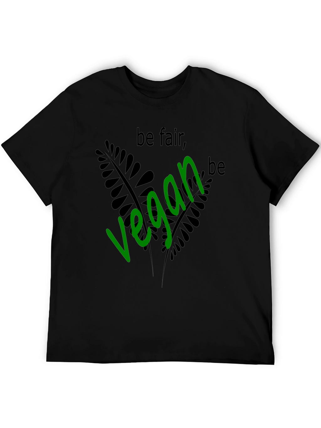 Be Fair Be Vegan T-Shirt - Black