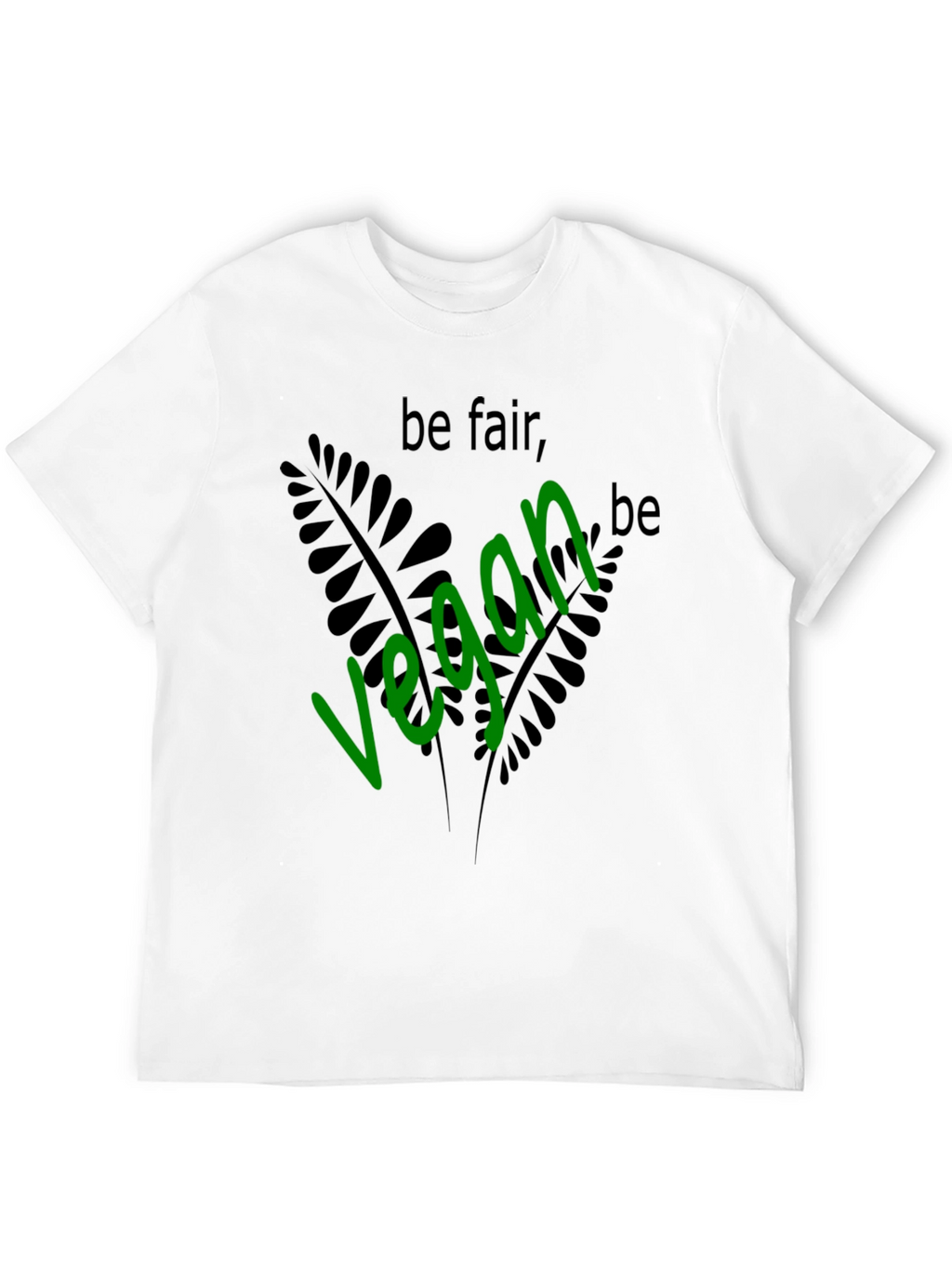 Be Fair Be Vegan T-Shirt - Black