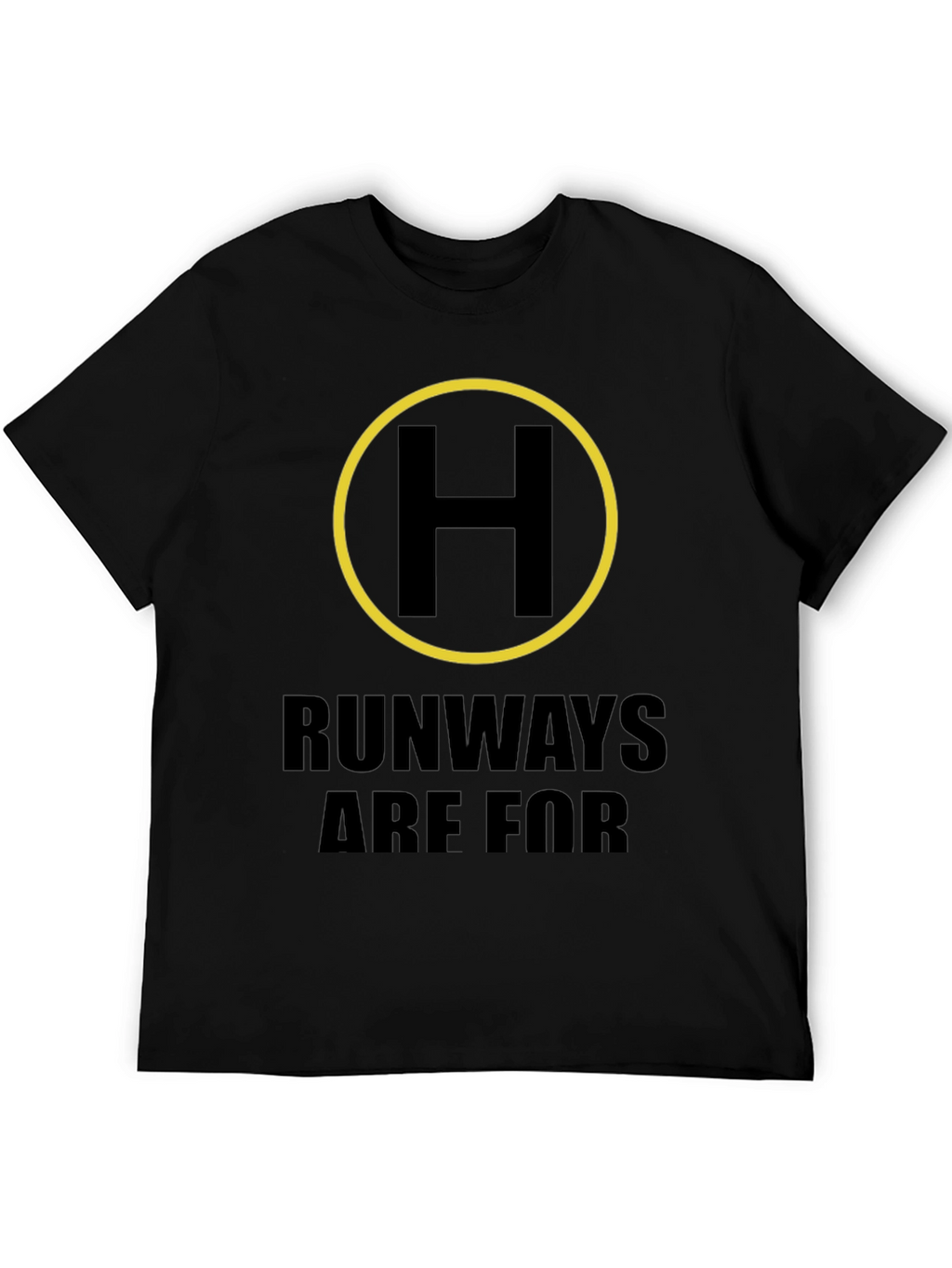 Helicopter Pilot Shirt - Runways Are For Cars