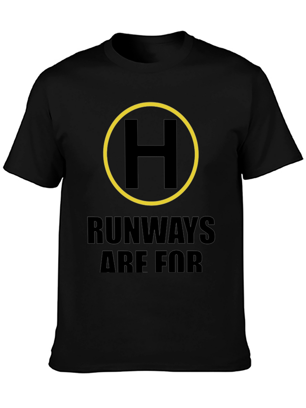 Helicopter Pilot Shirt - Runways Are For Cars