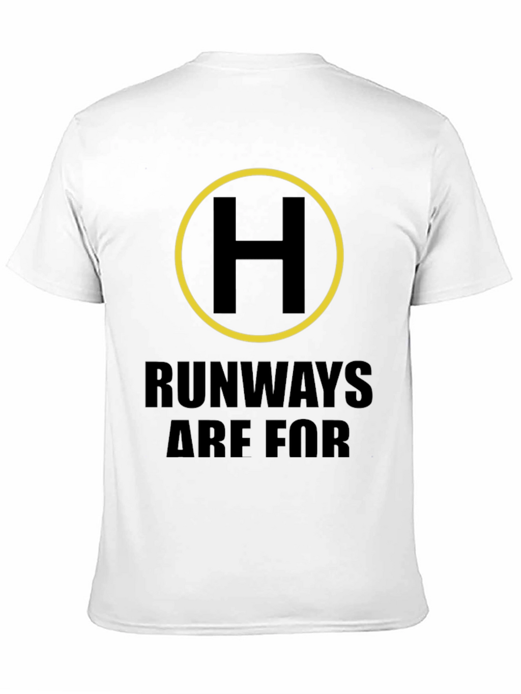 Helicopter Pilot Shirt - Runways Are For Cars