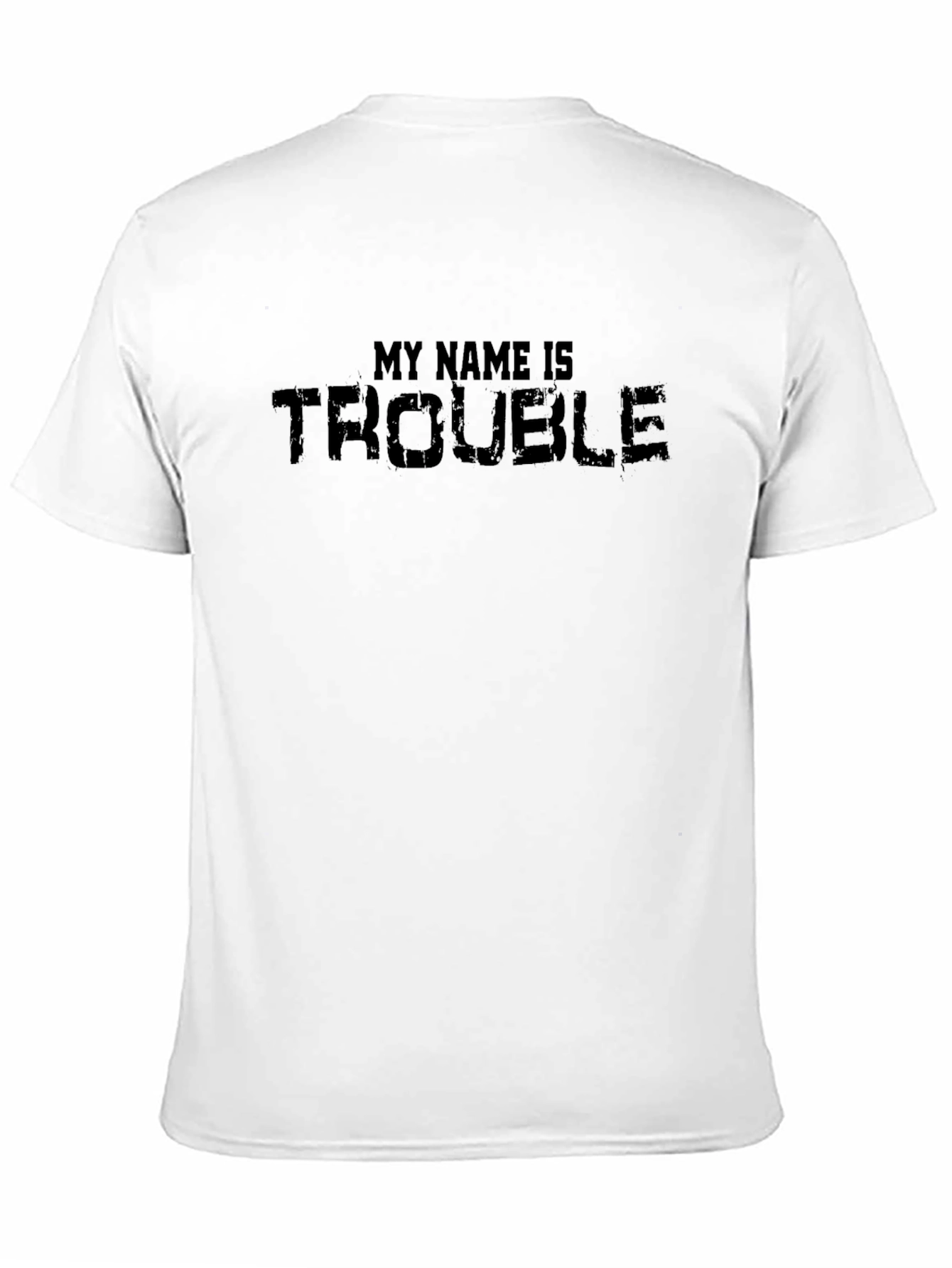My Name is Trouble - Black Graphic Tee
