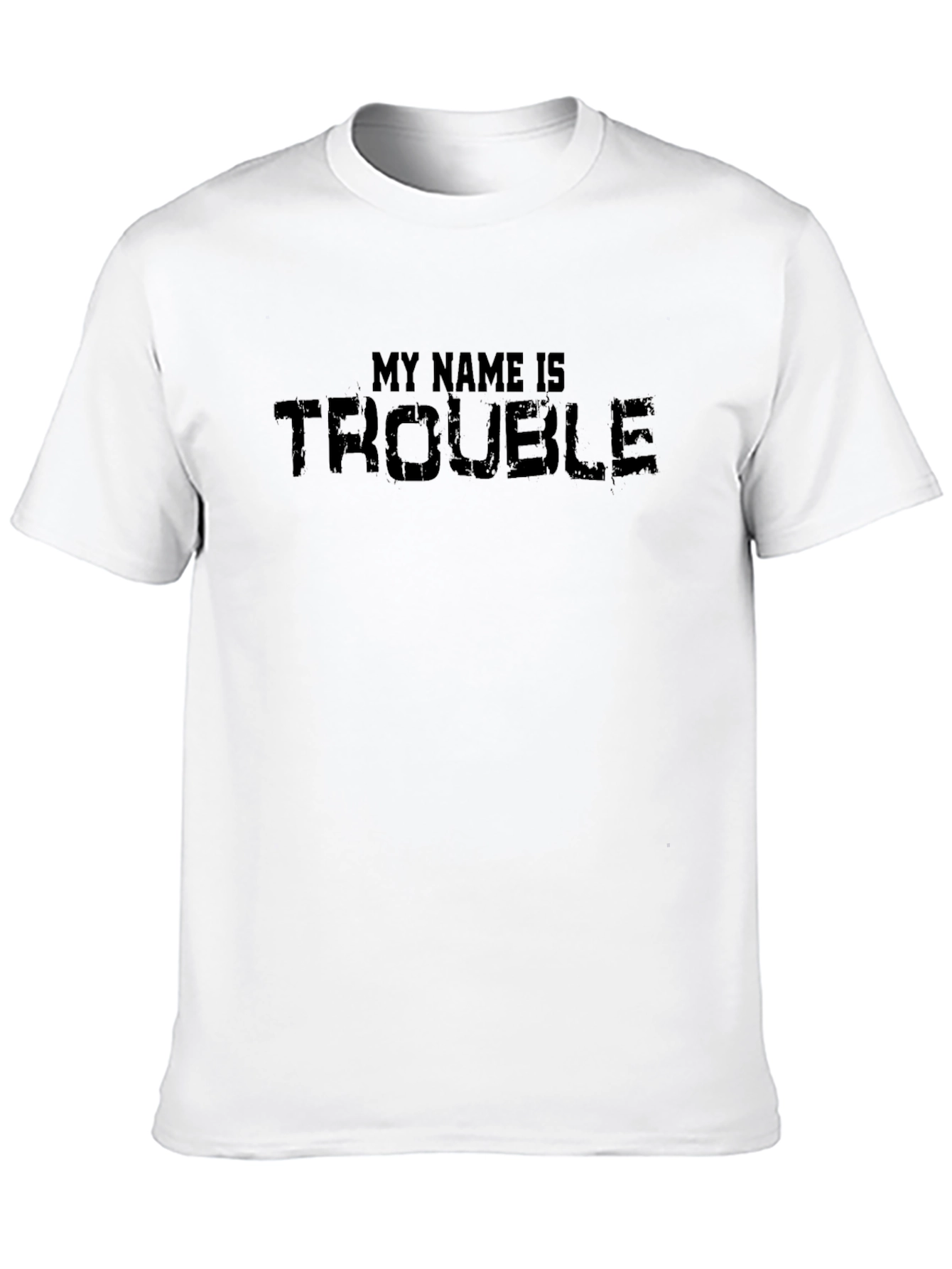 My Name is Trouble - Black Graphic Tee