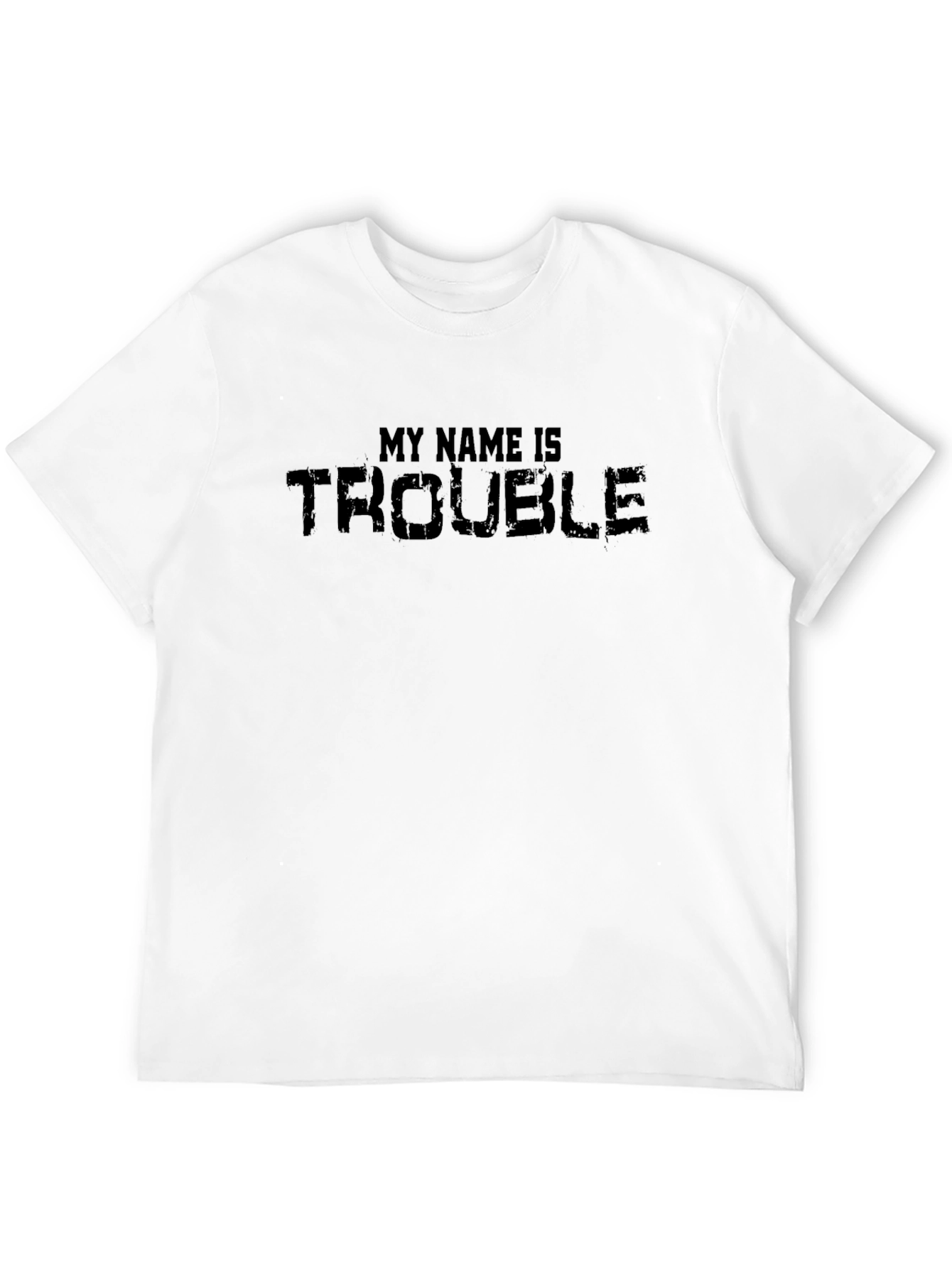 My Name is Trouble - Black Graphic Tee