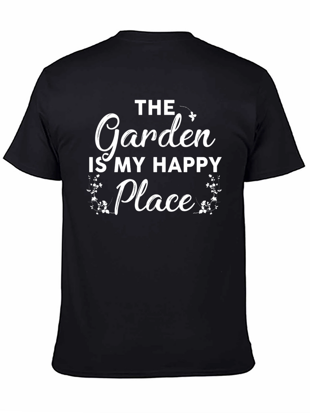 The Garden is My Happy Place Black T-Shirt