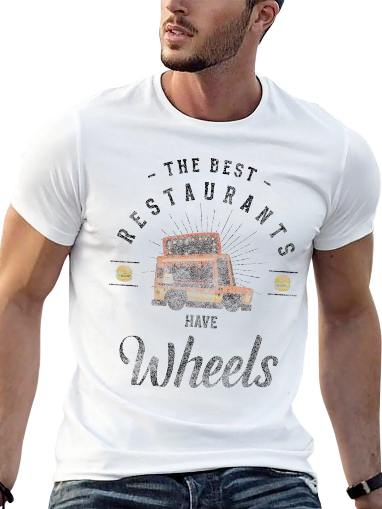The Best Restaurants Have Wheels T-Shirt