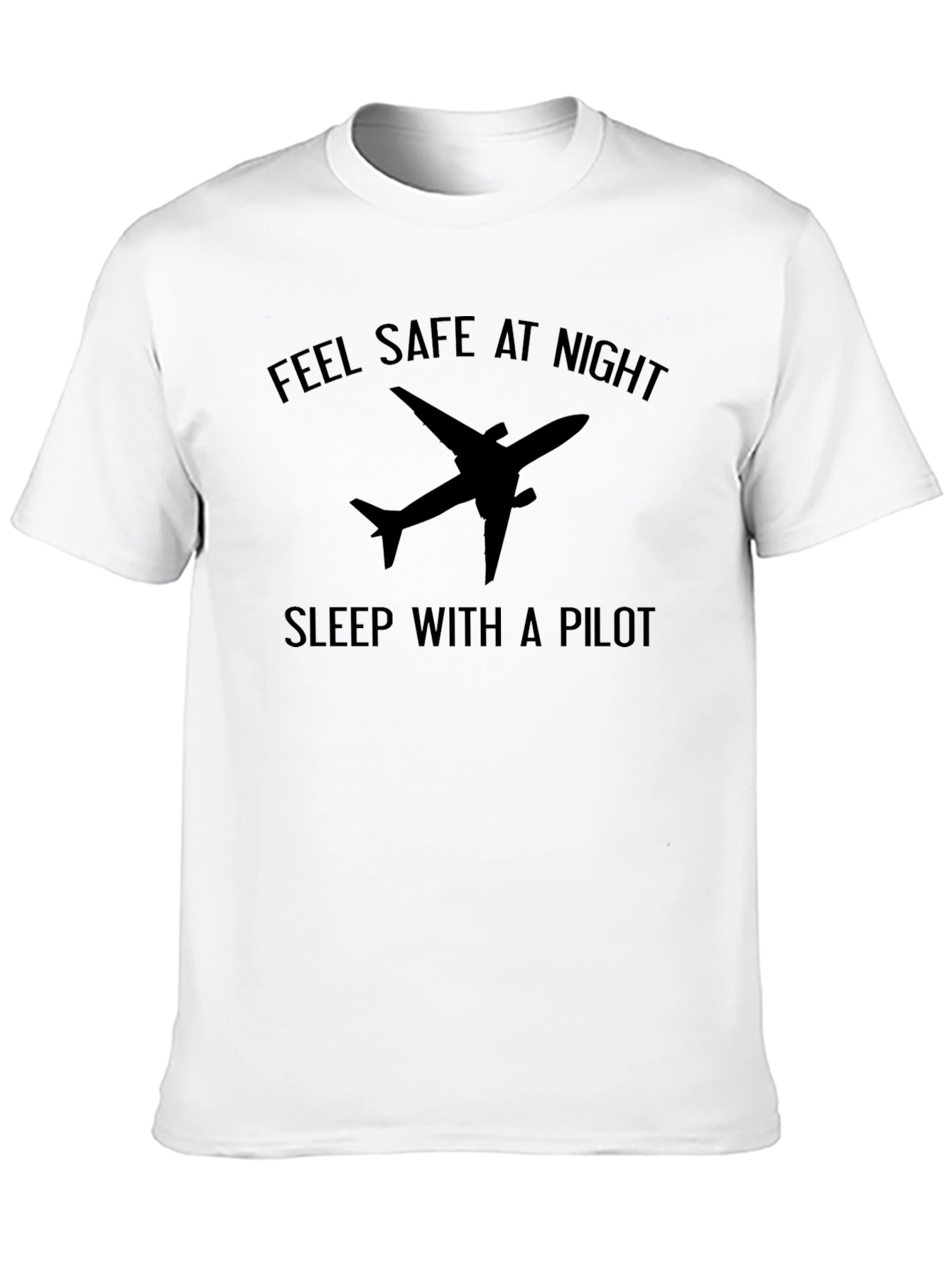 Feel Safe Pilot T-Shirt