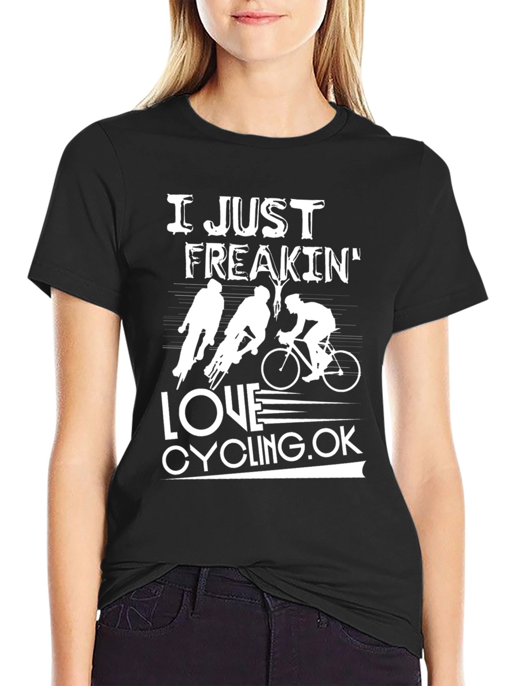 I Just Freakin Love Cycling Graphic T-Shirt