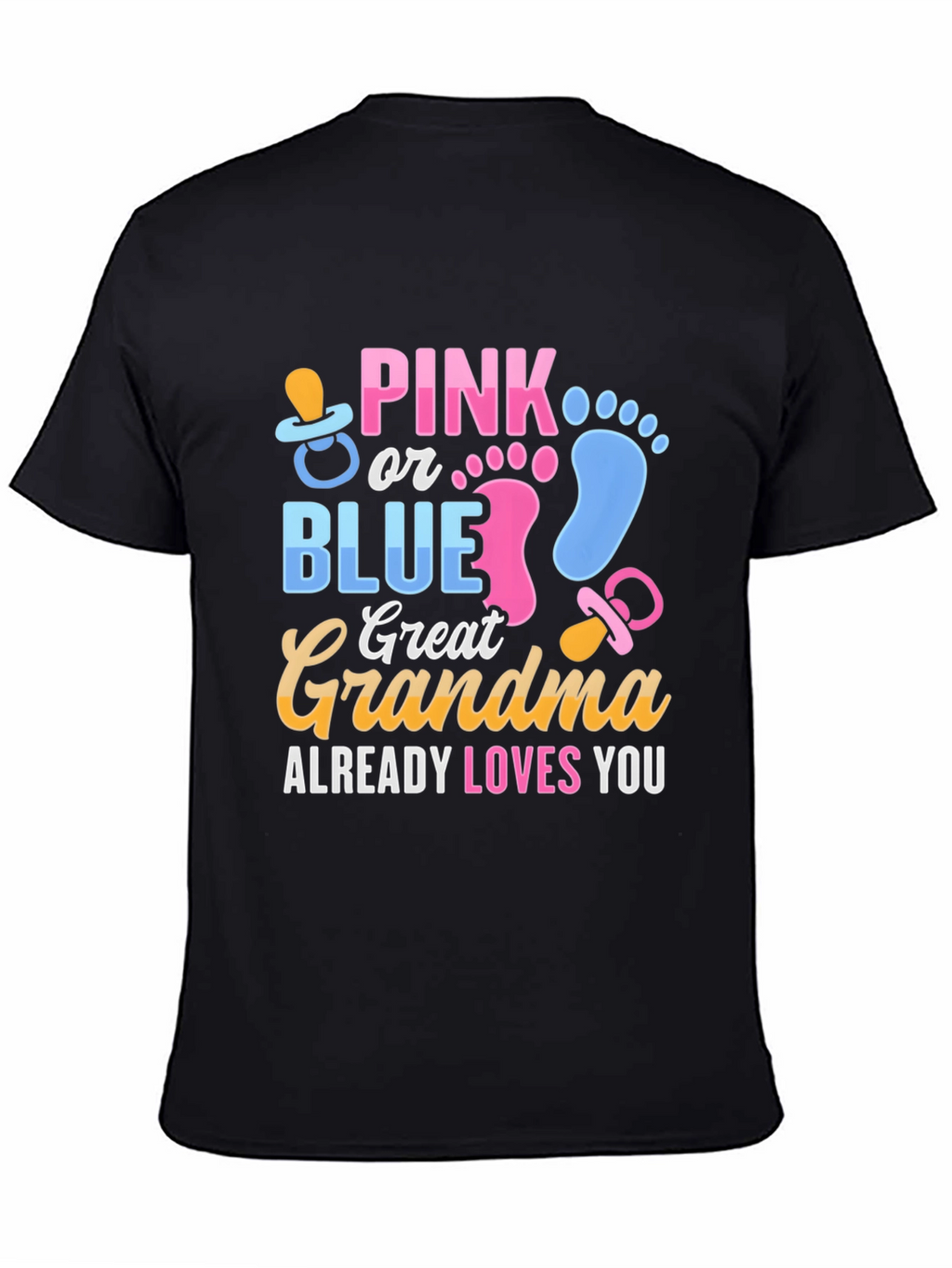 Pink or Blue Great Grandma T-Shirt
