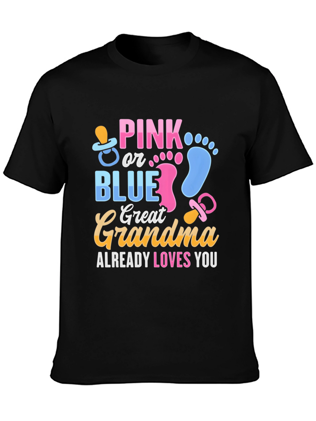 Pink or Blue Great Grandma T-Shirt