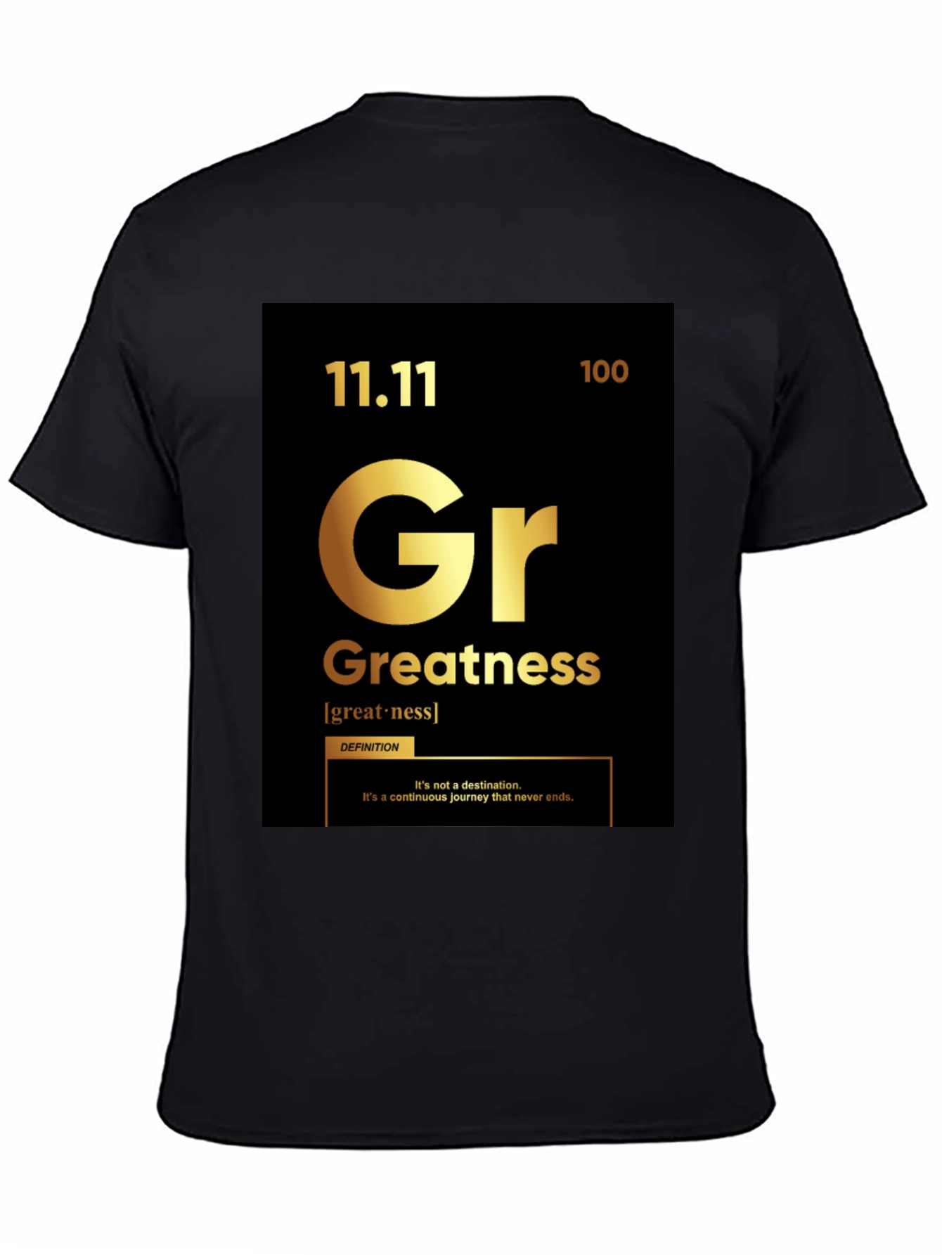 Greatness T-Shirt: Periodic Table Style Graphic Tee