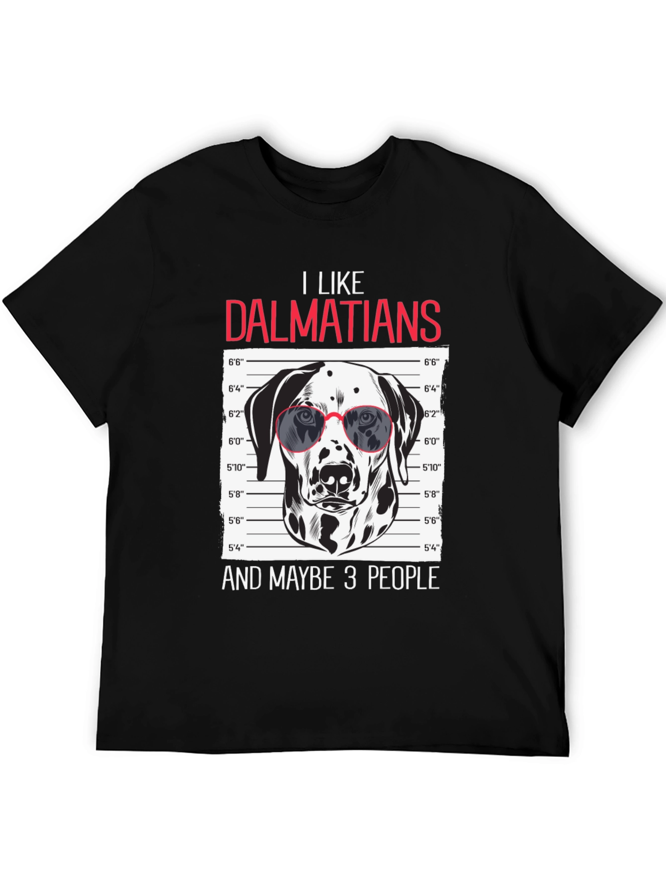 Dalmatian Lover T-Shirt - Funny Dog Breed Tee