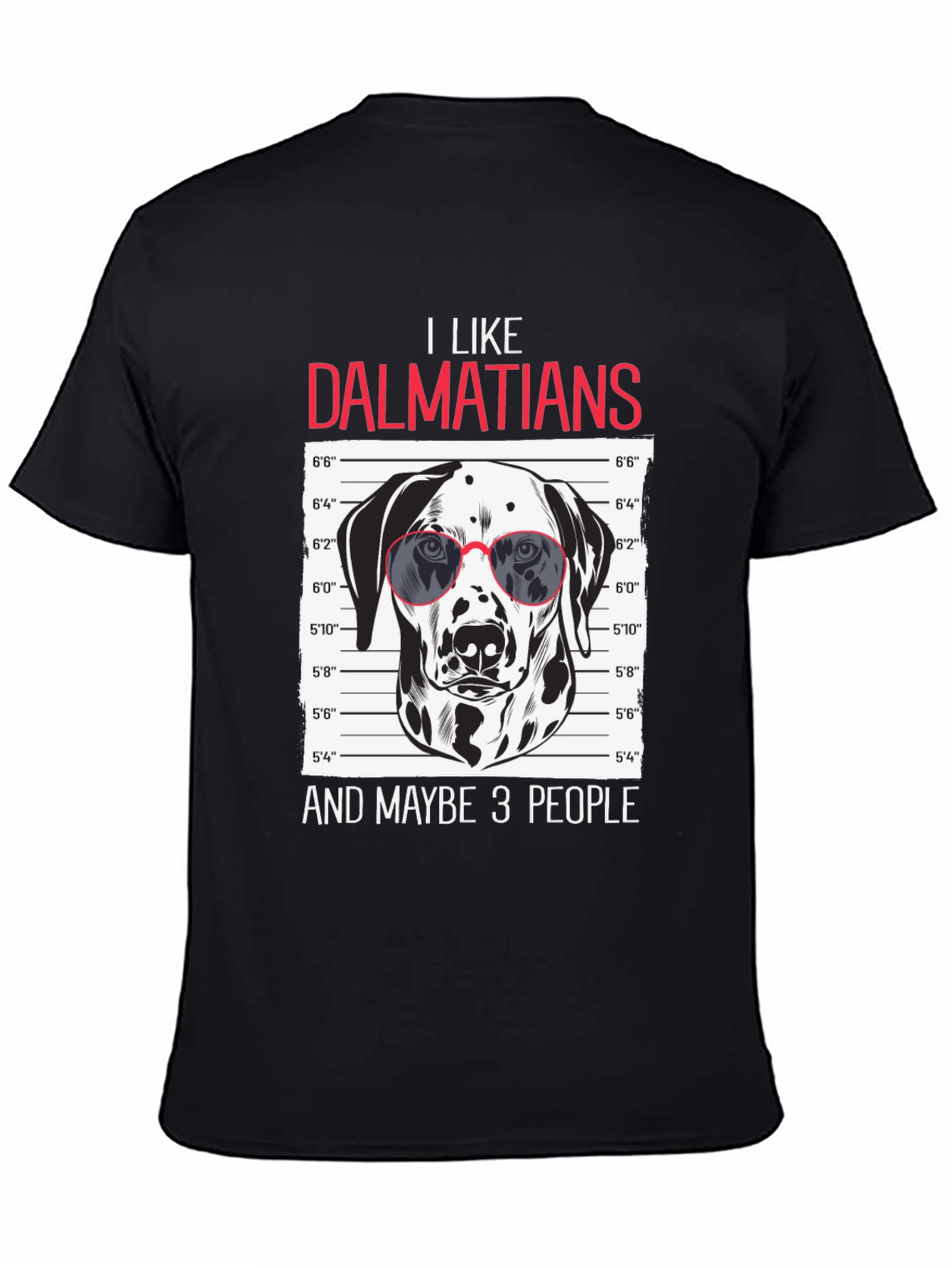 Dalmatian Lover T-Shirt - Funny Dog Breed Tee