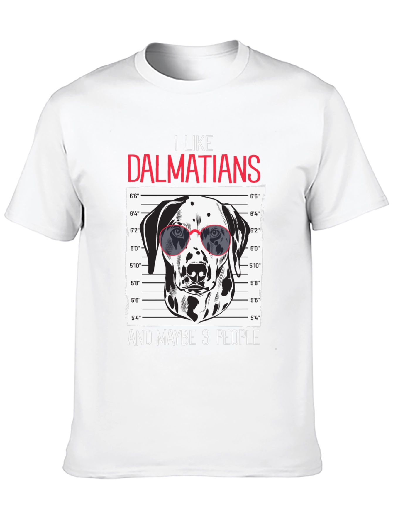 Dalmatian Lover T-Shirt - Funny Dog Breed Tee