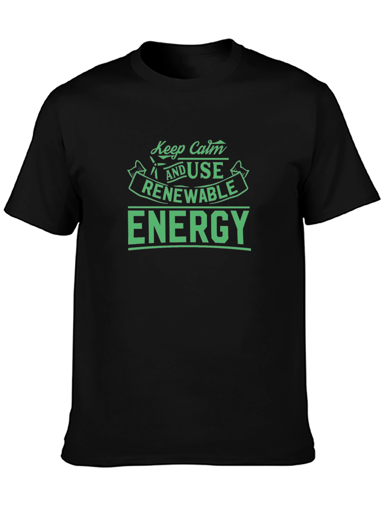 Keep Calm & Use Renewable Energy T-Shirt
