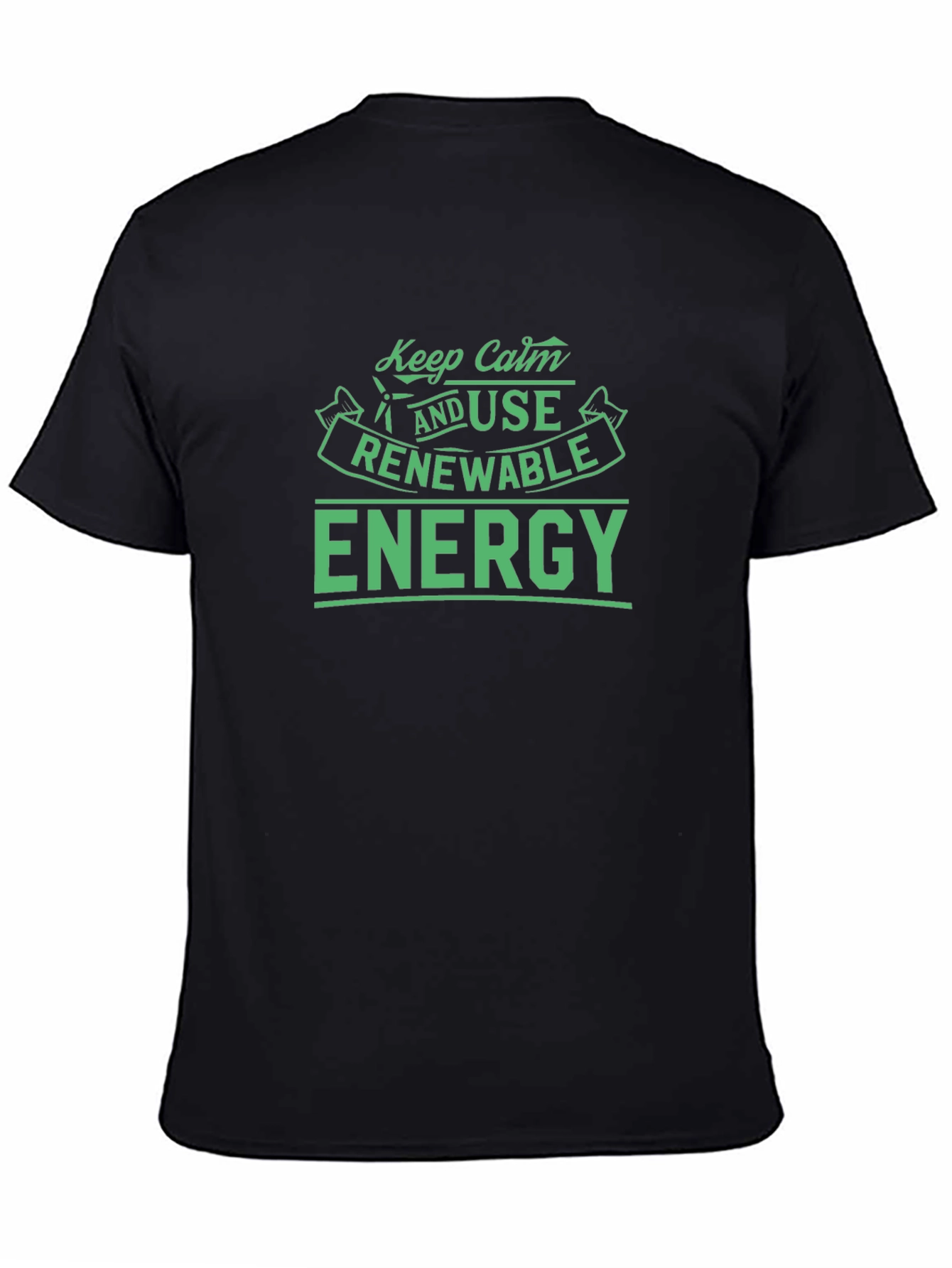 Keep Calm & Use Renewable Energy T-Shirt