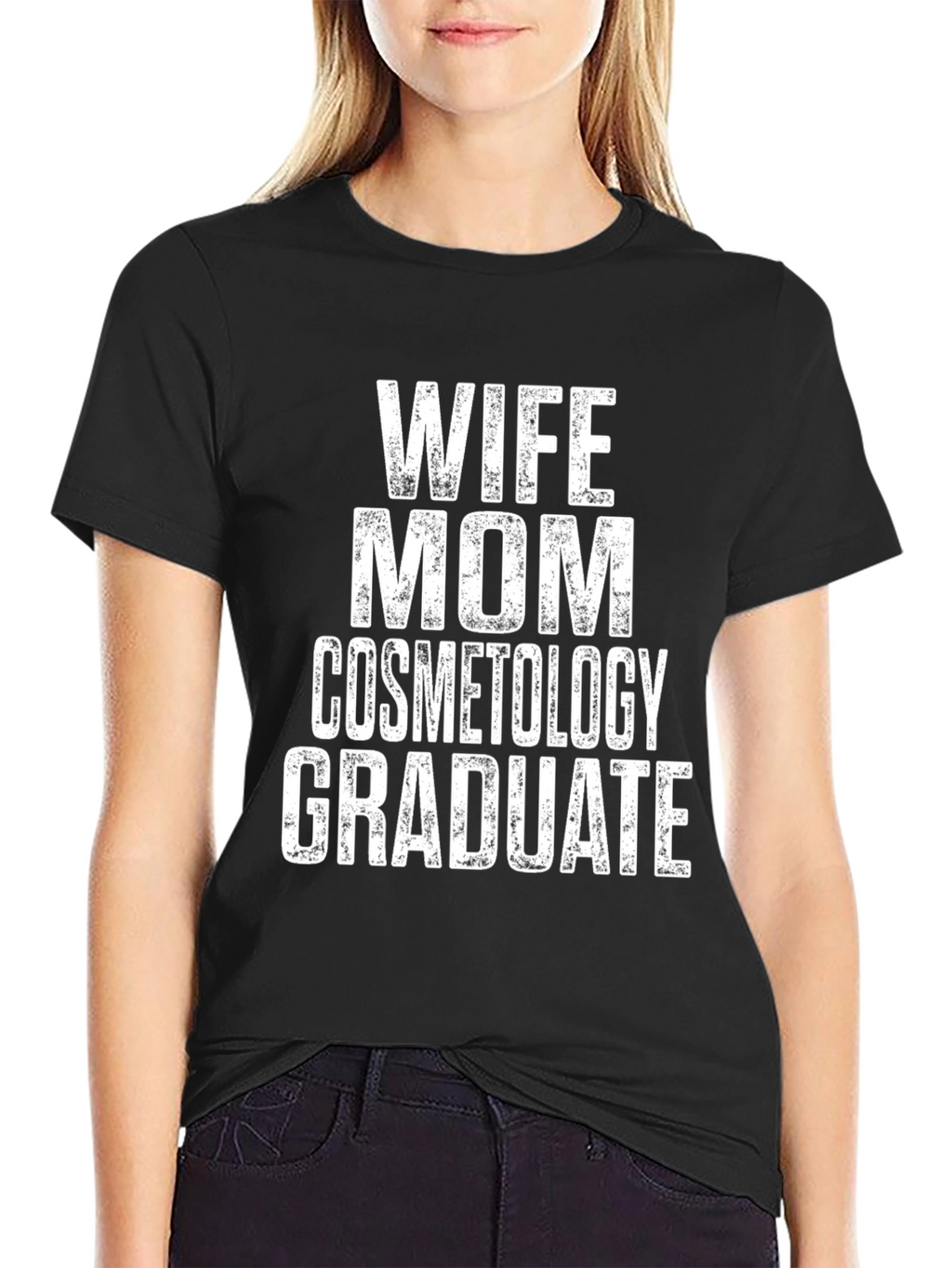 Wife Mom Cosmetology Graduate T-Shirt
