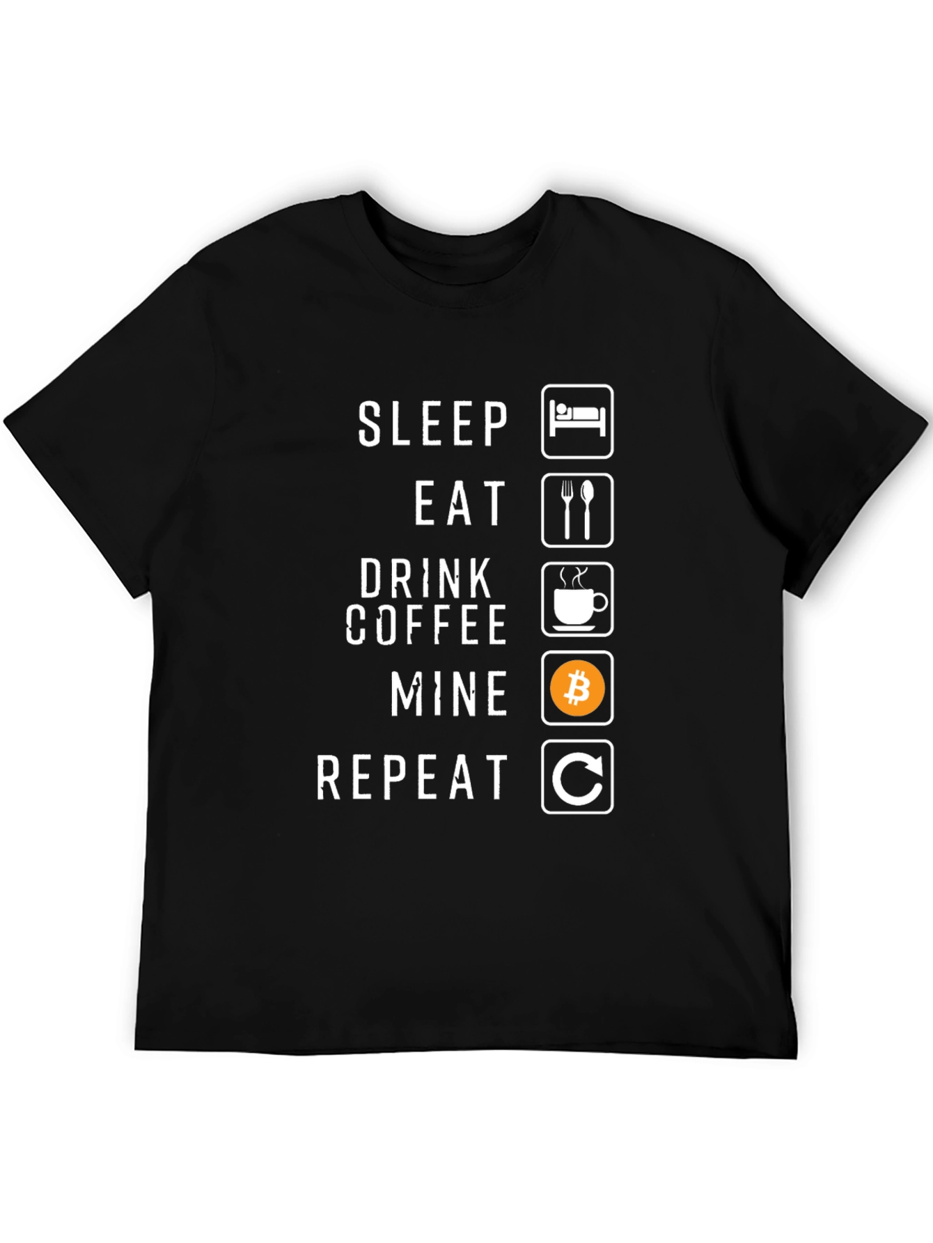 Sleep Eat Drink Coffee Mine Repeat Graphic Tee