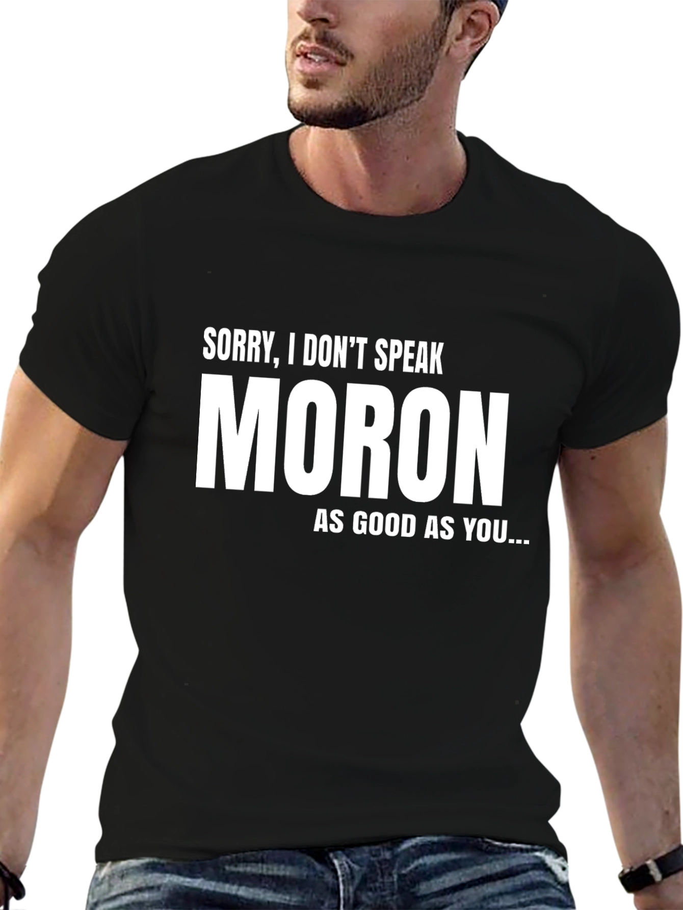 Funny Moron Sarcastic T-Shirt - Black