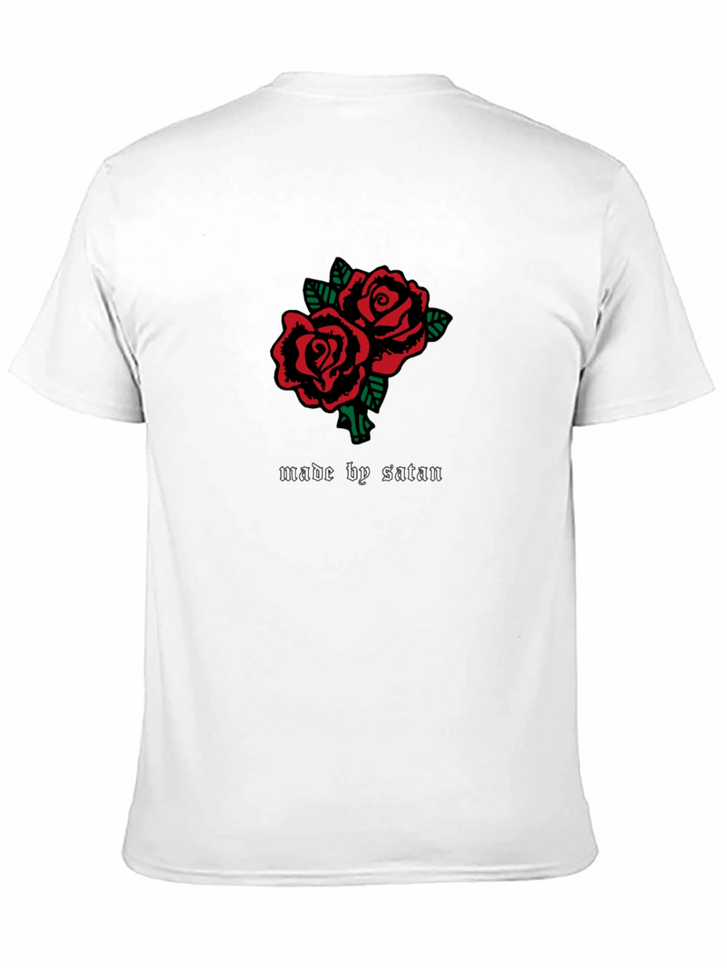 Made By Satan Roses Graphic T-Shirt