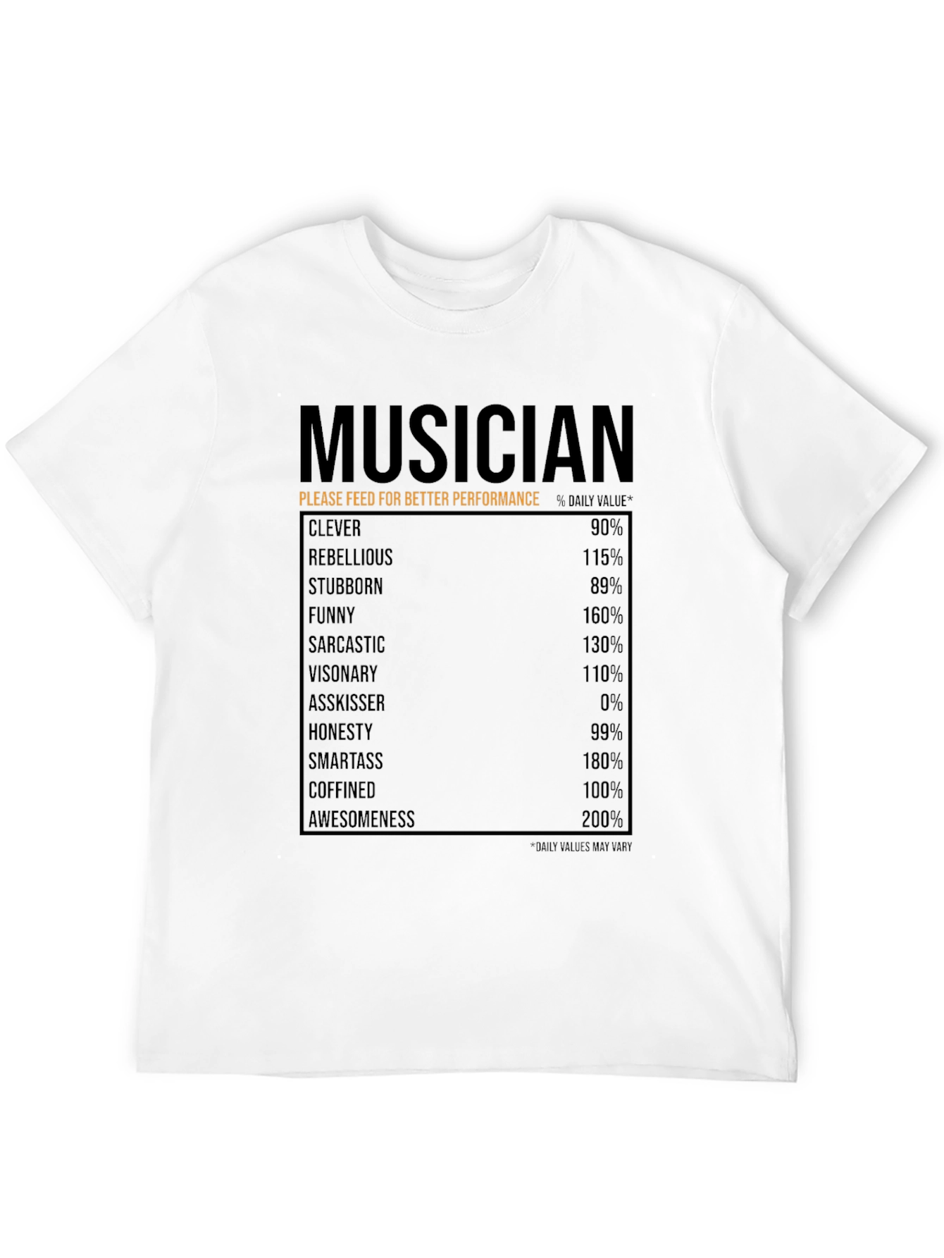 Musician Nutrition Facts T-Shirt - Clever Funny Awesome!