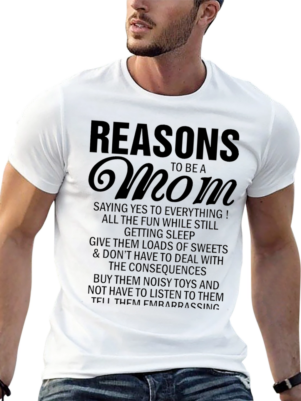 Reasons to be a Mom Graphic T-Shirt