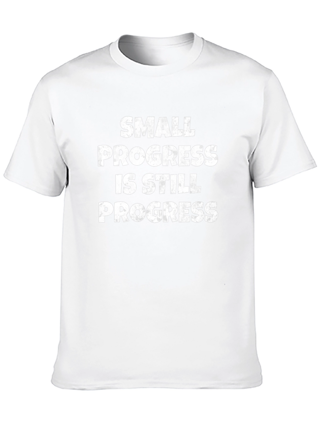 Motivational T-Shirt - Small Progress Still Progress