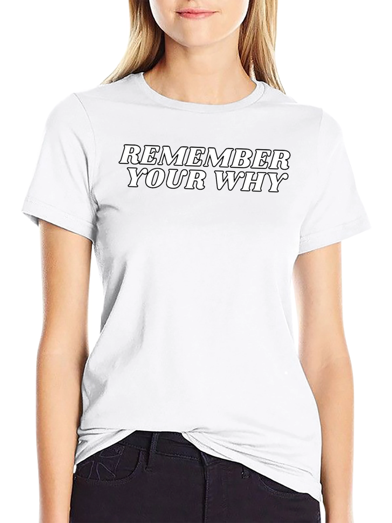 Remember Your Why Motivational Black T-Shirt