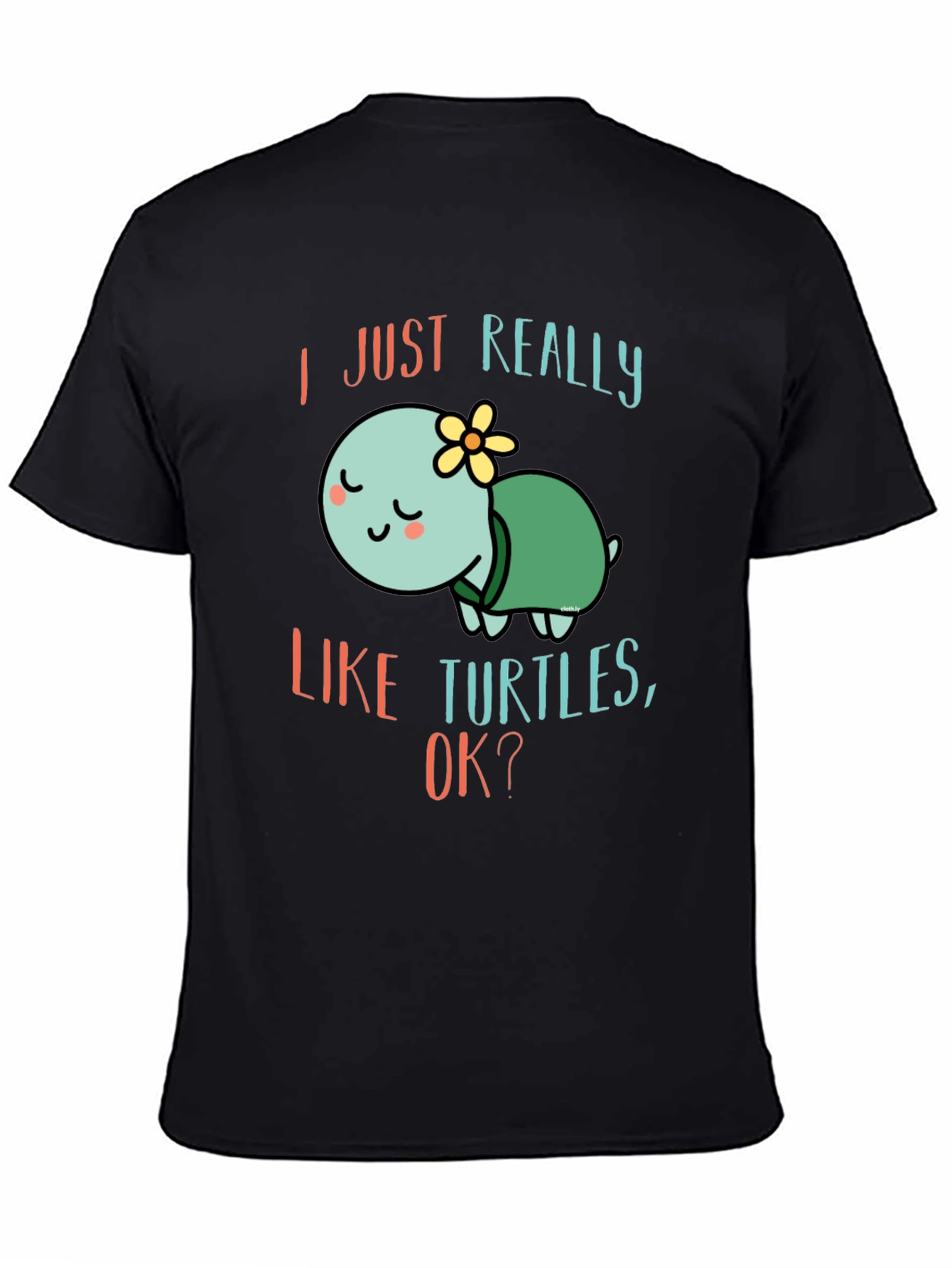 I Just Really Like Turtles T-Shirt Cute Cartoon Tee