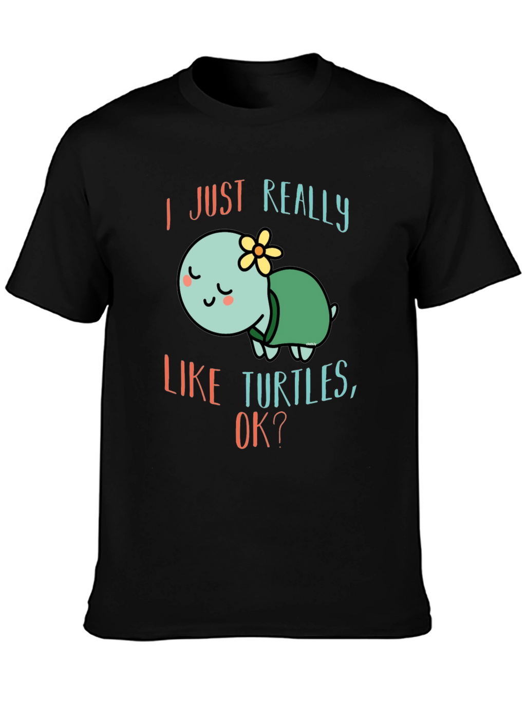 I Just Really Like Turtles T-Shirt Cute Cartoon Tee