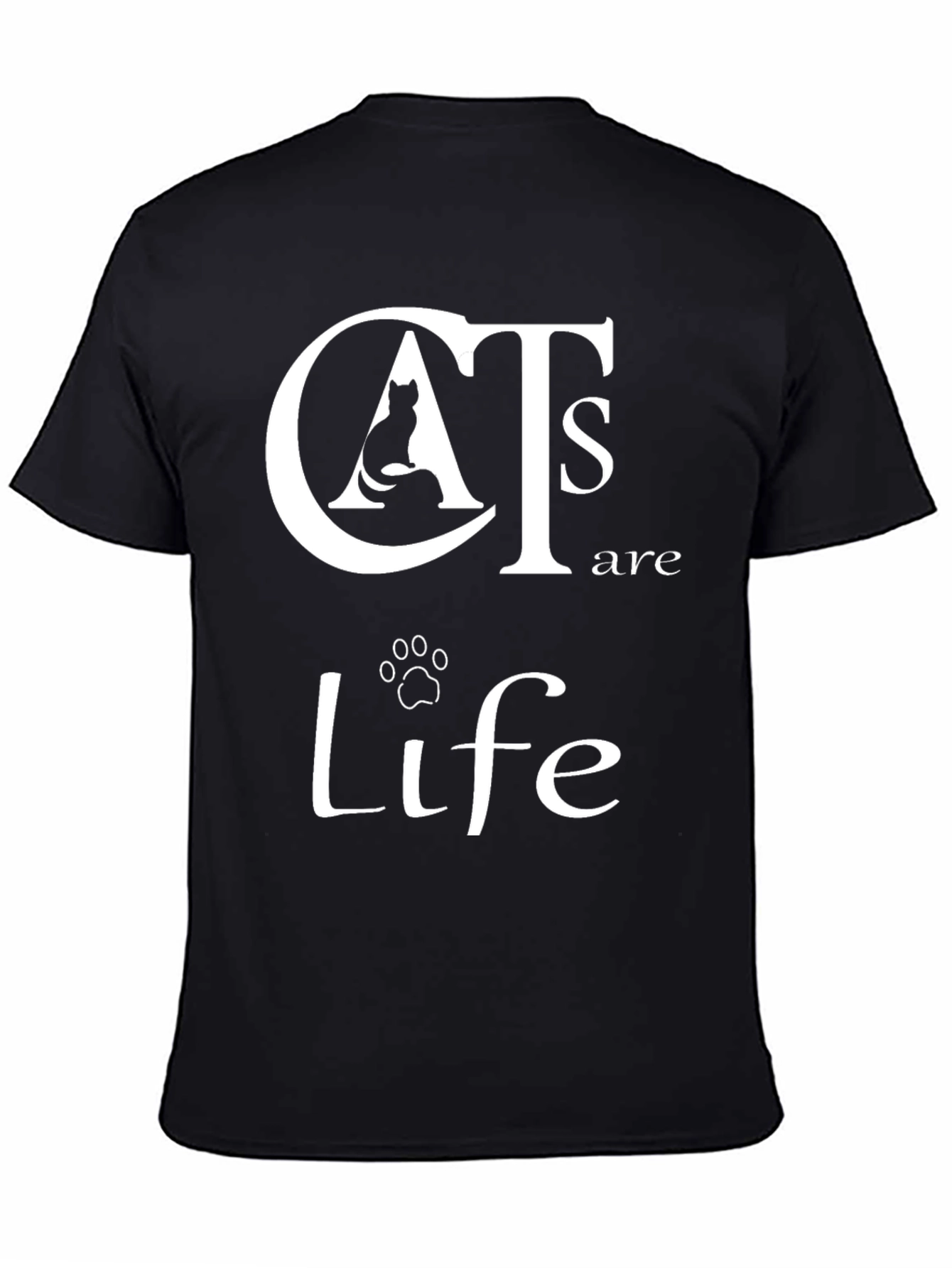 Cats are Life Graphic T-Shirt - Stylish Cat Lover Apparel