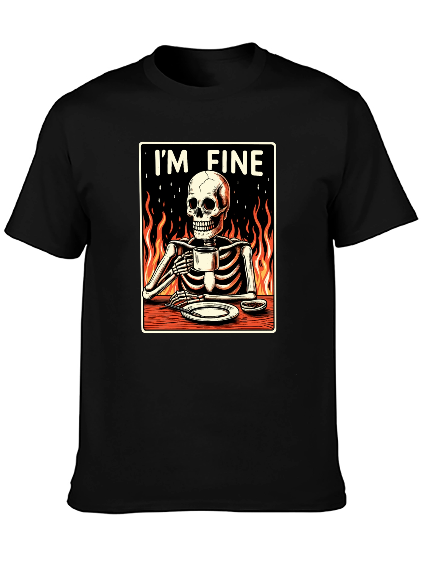 Im Fine Skeleton T-Shirt - Funny Graphic Tee