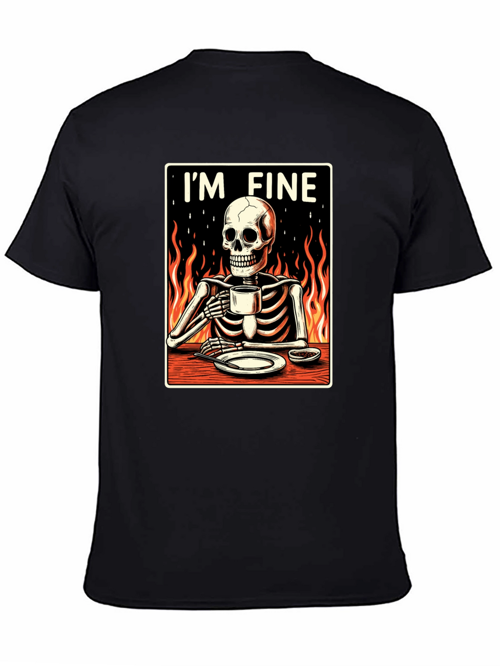 Im Fine Skeleton T-Shirt - Funny Graphic Tee