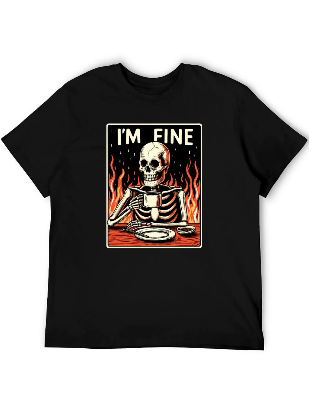 Im Fine Skeleton T-Shirt - Funny Graphic Tee