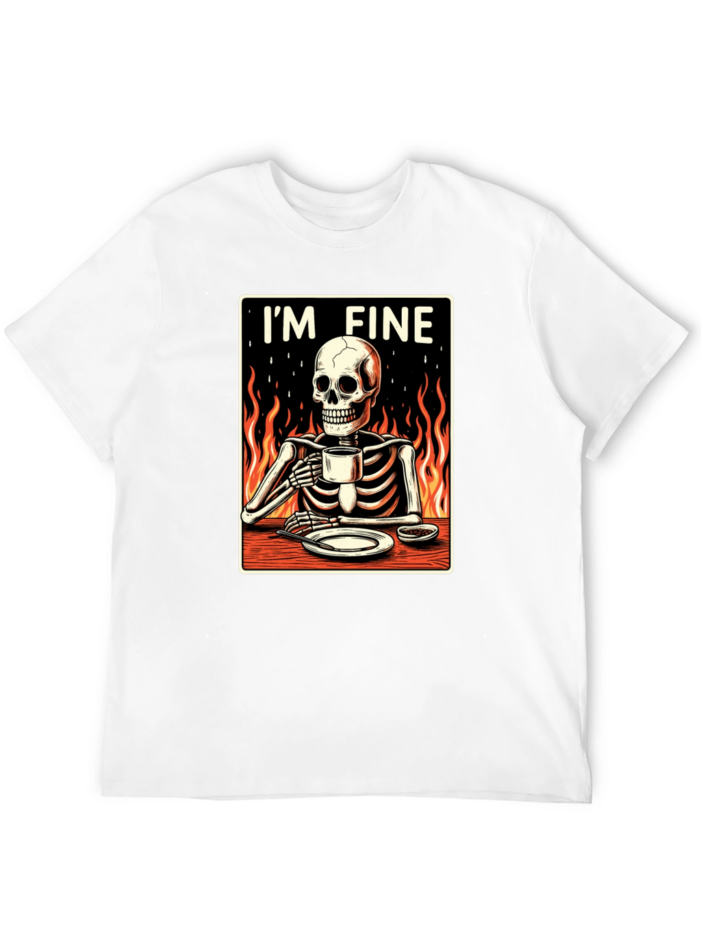 Im Fine Skeleton T-Shirt - Funny Graphic Tee