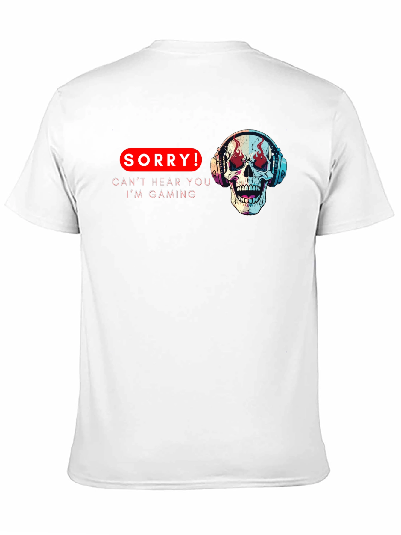 Gaming Skull T-Shirt - Sorry Cant Hear You