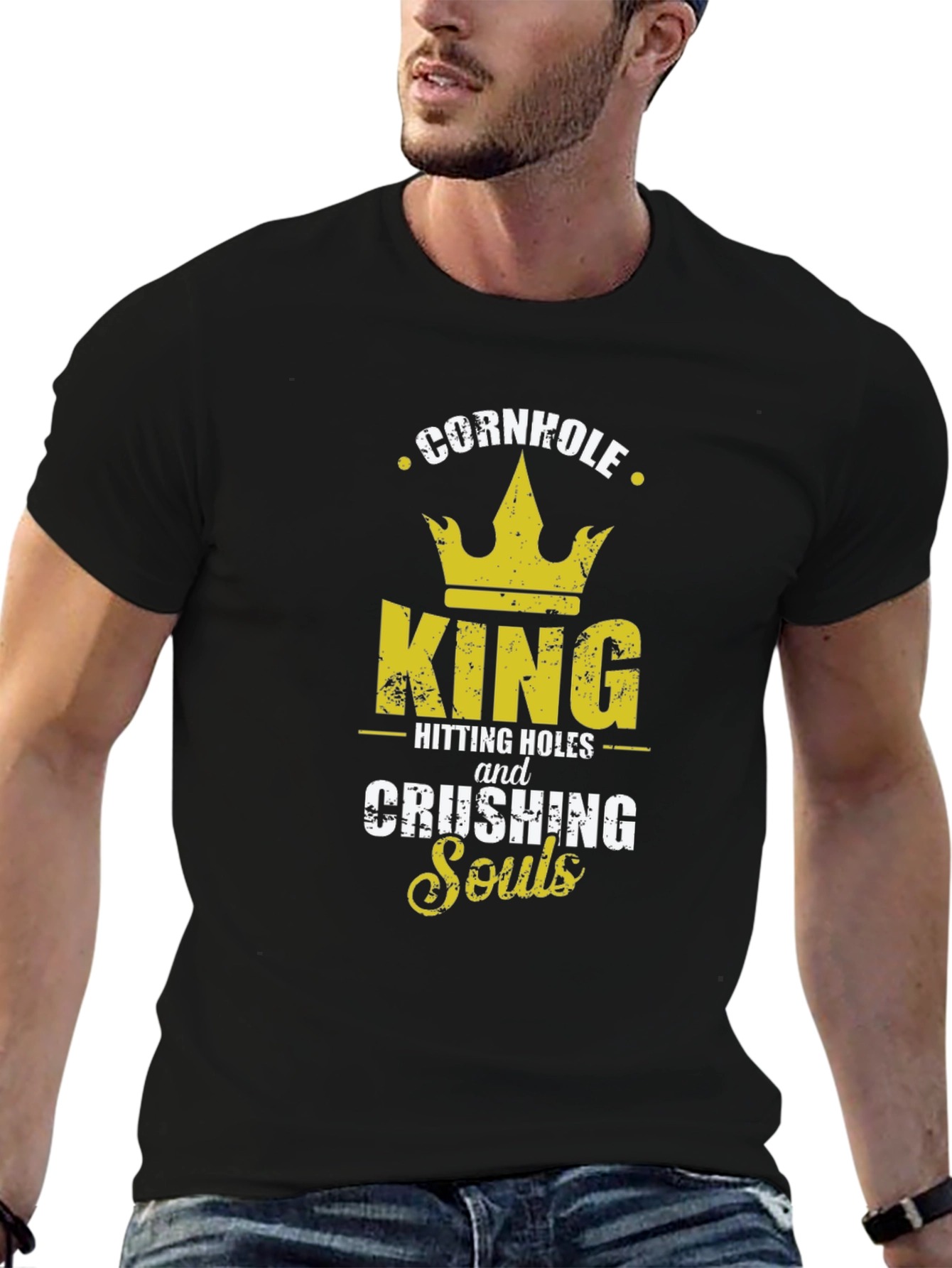 Cornhole King T-Shirt - Hitting Holes and Crushing Souls