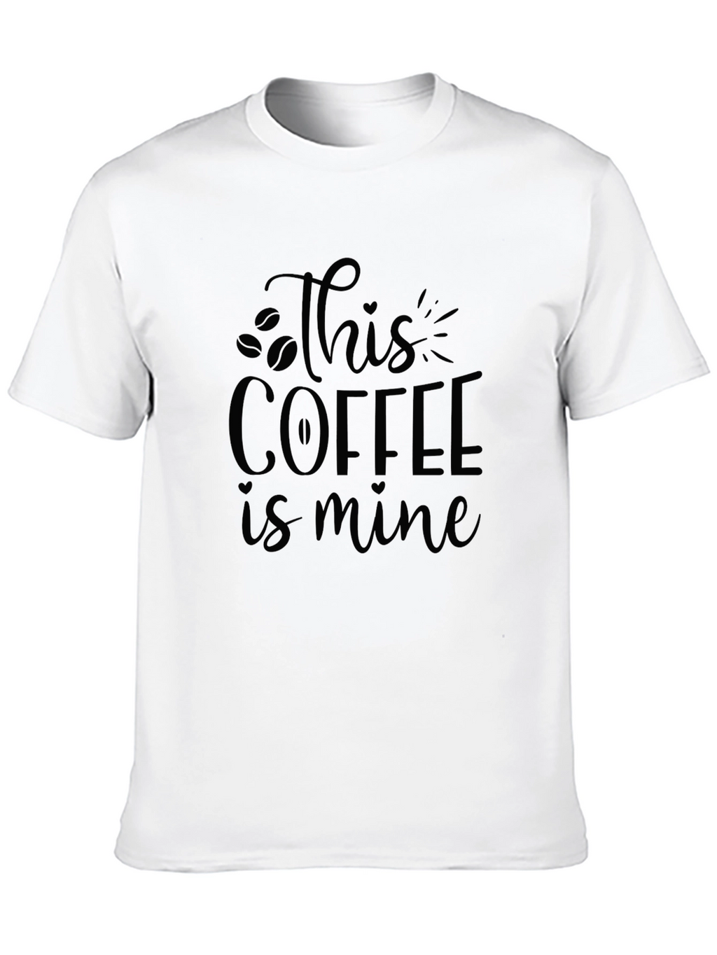 This Coffee is Mine - Black Graphic Tee