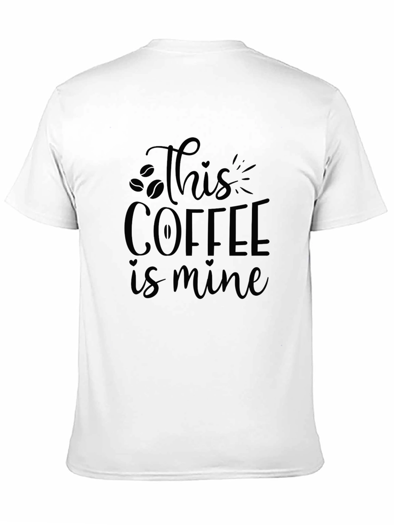 This Coffee is Mine - Black Graphic Tee