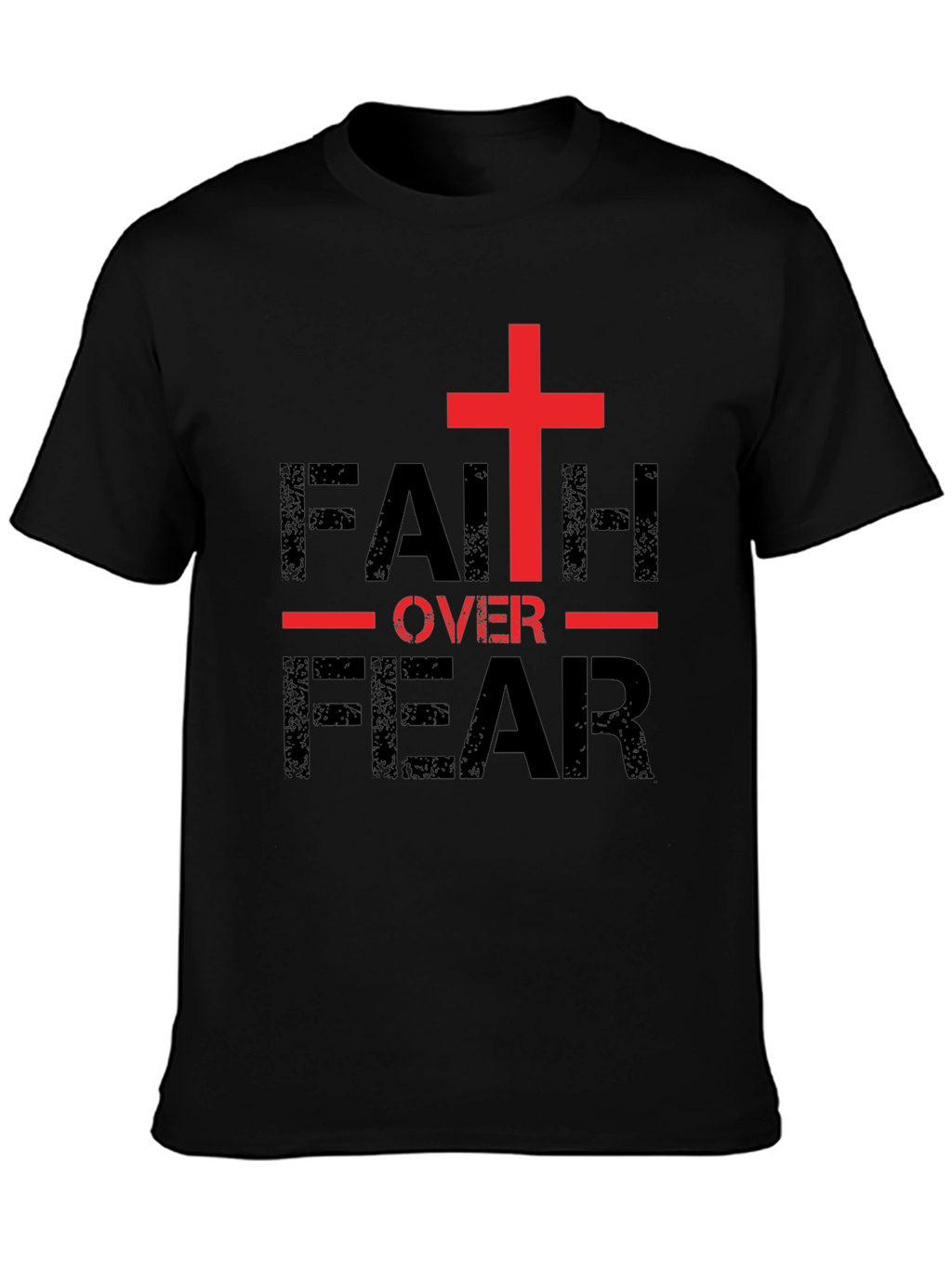 Faith Over Fear Christian T-Shirt - Religious Apparel